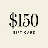 $150 Digital Gift Card